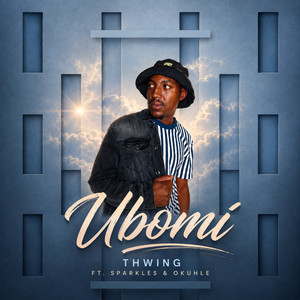 Ubomi by Thwing, Sparkles, Okuhle