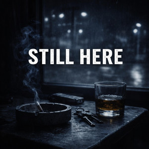Still Here