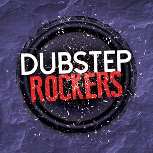 Dubstep Rockers album
