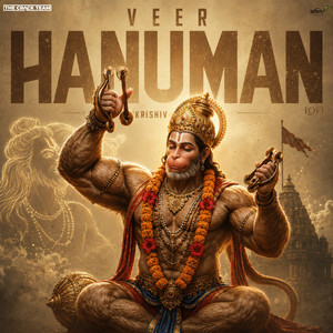 Veer Hanuman (Lofi) by Krishiv