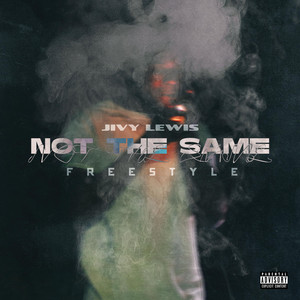 Portada de Not The Same Freestyle