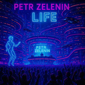 Petr Zelenin - Life