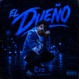 EL DUEÑO by Teo.