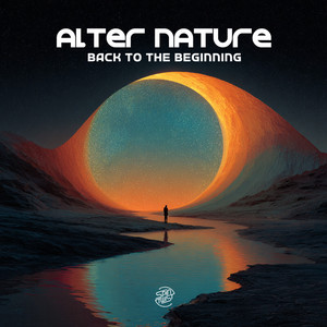 Back To The Beginning by Alter Nature
