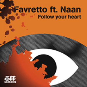 Follow Your Heart - Original Mix Extended