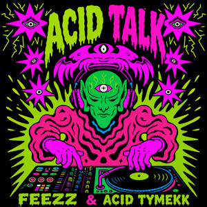 Buckshot by FEEZZ, Acid Tymekk