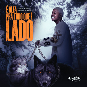 É Alfa Pra Tudo Que é Lado