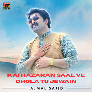 Ajmal Sajid - Tu Jewen