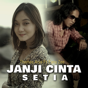 Thomas Arya - Janji Cinta Setia (feat. Fany Zee)