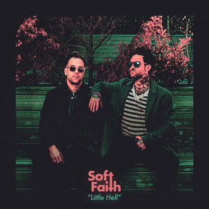 Little Hell by Soft Faith
