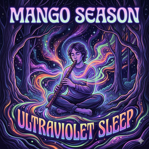 Ultraviolet Sleep by Mango Season