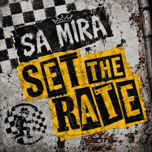 Set The Rate by Sa Mira