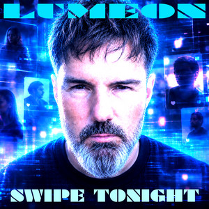 SWIPE TONIGHT by LUMEON