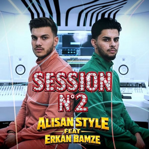 Alisan Style & Erkan Bamze - Session №2