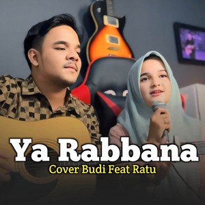 Budi & Ratu - Ya Rabbana