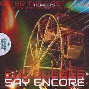 Say Encore by HeMeets