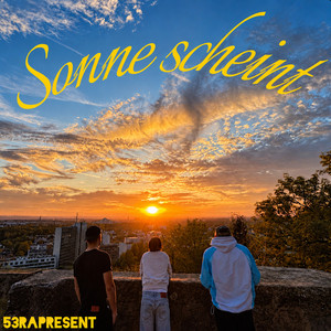 Sonne scheint by 53rapresent