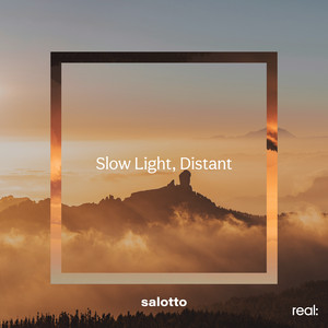 Slow Light, Distant by salotto