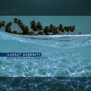 sunset serenity by maximillian melody
