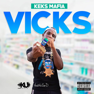 VICKS by KEKS MAFIA
