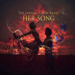 Her Song by The Jardani Crow Band