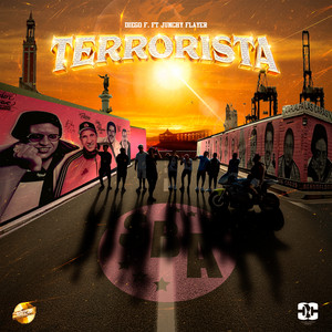 TERRORISTA by DIEGO F., JUNCHY FLAYER