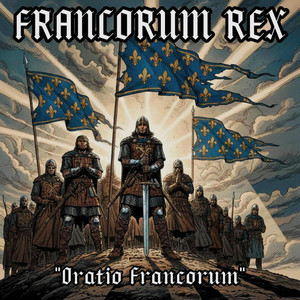 Oratio Francorum by FRANCORUM REX