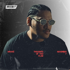 Thoughts of You Flow by AMARÈ