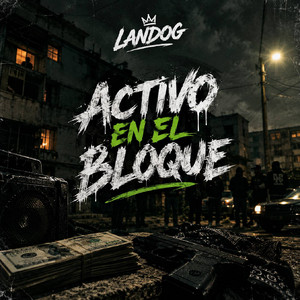 ACTIVO EN EL BLOQUE by LandoG