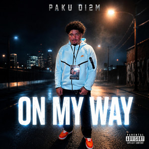 On My Way by Paku Oi2M