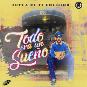 Y Esa Chapa by Jetta El TueReloko