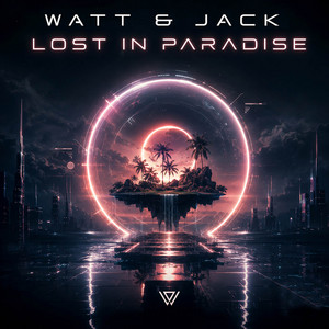Lost In Paradise by Watt & Jack