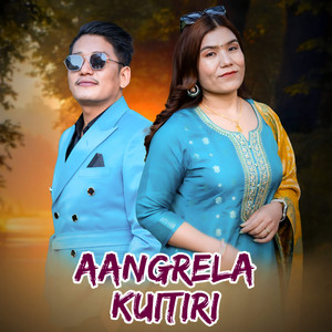 Kamala Dong & Prateek Moktan - Aangrela Kuitiri