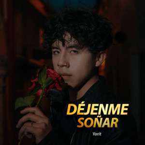 Yarit - Déjenme Soñar