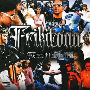 R9ueve - FRIKITONA (feat. FlakoFlow07)