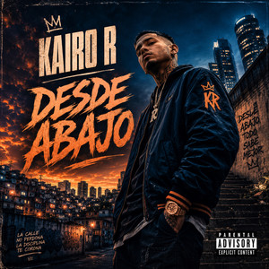 DESDE ABAJO by KAIRO R