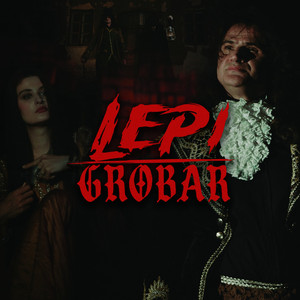Lepi - Grobar