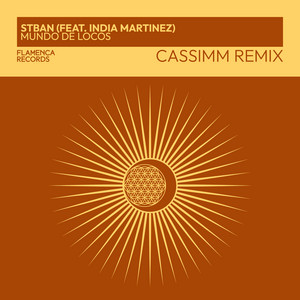 Mundo de Locos - CASSIMM Remix by STBAN, CASSIMM, India Martinez