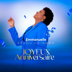 EMMANUELLE FEBOU KOÏNGBO - JOYEUX ANNIVERSAIRE