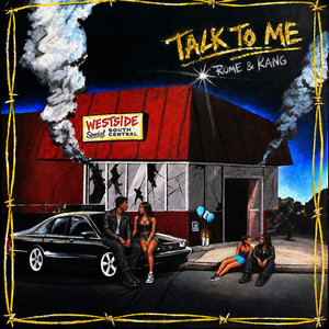 Talk To Me (feat. Kang) by Rome, Kang