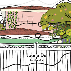 Jaane De