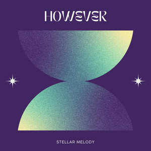 However by Stellar Melody