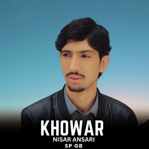 Sp Gb - Khowar (feat. Nisar Ansari)