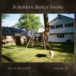 Suburban Bench Swing by Patrick Budd