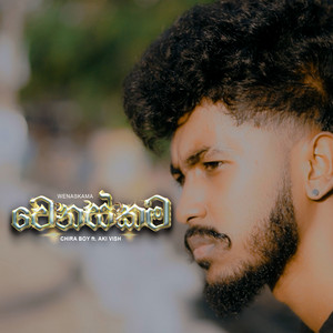 Chira boy - Wenaskama (feat. Aki Vish)