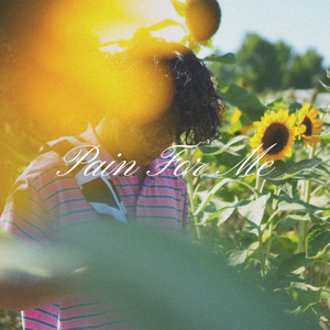 Pain For Me by RKID'z