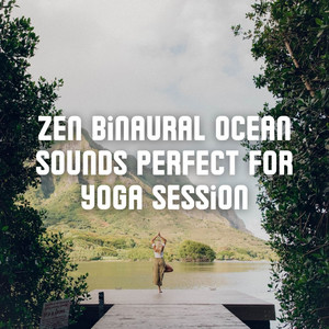 Zen Binaural Ocean Sounds Perfect for Yoga Session album