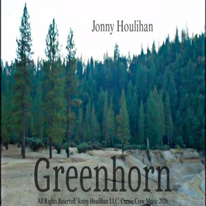 Greenhorn - Live by Jonny Houlihan