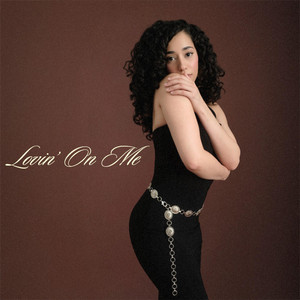 Lovin' On Me by Sierra Velez