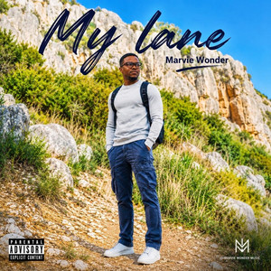 My Lane. by Marvie Wonder